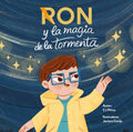 Ron y la Magia de la Tormenta