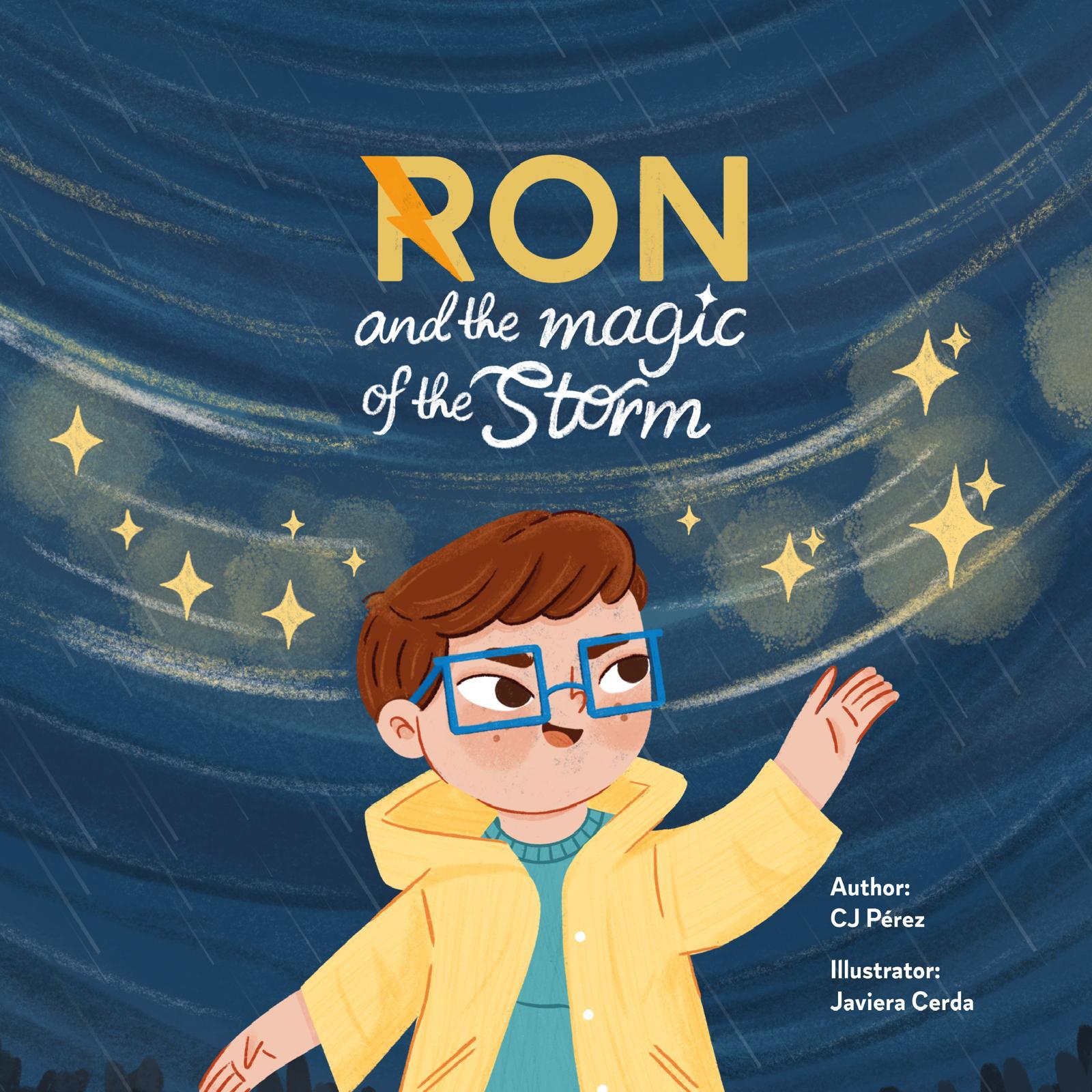 Ron and the Magic of the Storm