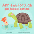 Annie y la Tortuga que Sabía el Camino