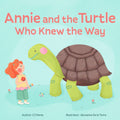 Annie and the Turtle Who Knew the Way